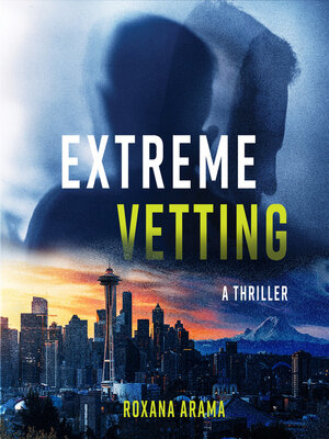 cover image of Extreme Vetting